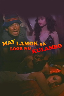 May Lamok sa Loob ng Kulambo Trailer