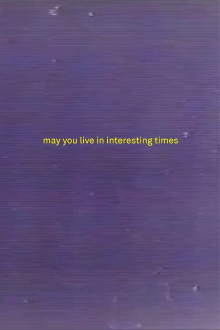 May You Live in Interesting Times Trailer