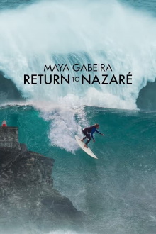 Maya Gabeira: Return to Nazaré Trailer