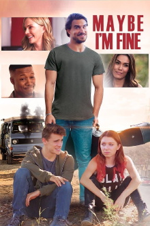 Maybe I'm Fine Trailer