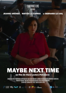 Maybe Next Time Trailer