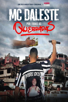 MC Daleste Por Todas as Quebradas Trailer