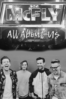 McFly: All About Us Trailer