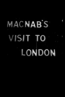 McNab's Visit to London Trailer