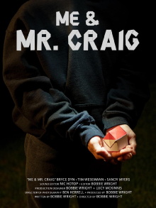 Me & Mr. Craig Trailer