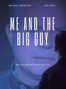 Me and the Big Guy Trailer