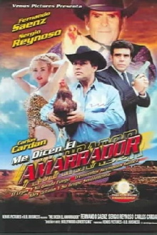Me dicen el amarrador Trailer