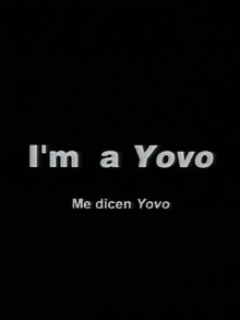 Me dicen Yovo Trailer
