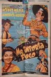 Me importa poco Trailer