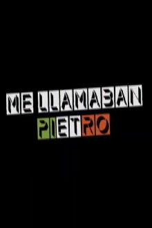 Me llamaban Pietro Trailer