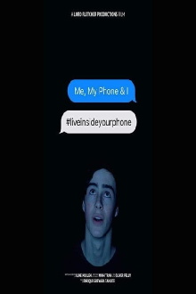 Me, My Phone & I Trailer