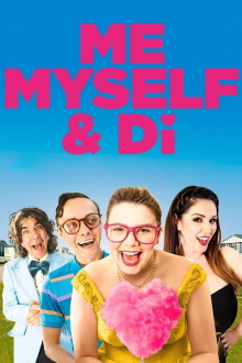 Me, Myself & Di Trailer