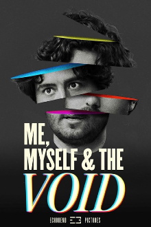 Me, Myself & the Void Trailer