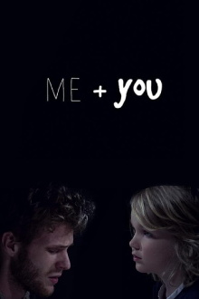 Me + You Trailer