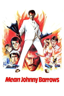 Mean Johnny Barrows Trailer
