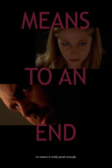 Means to an End Trailer