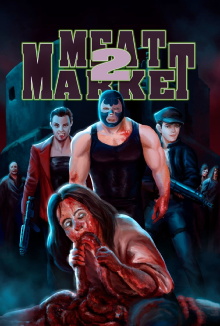 Meat Market 2 Trailer