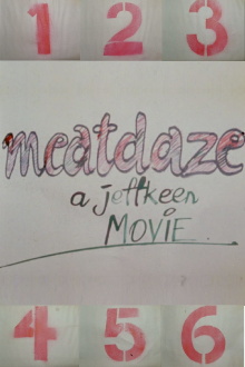 Meatdaze Trailer