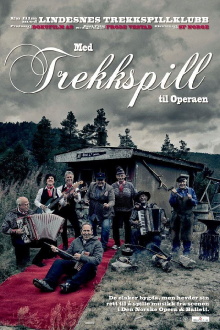 Med trekkspill til Operaen Trailer