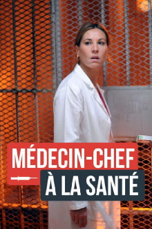 Médecin-chef à la Santé Trailer