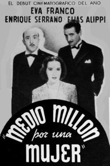 Medio millón por una mujer Trailer