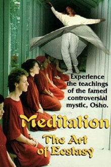 Meditation: The Art of Ecstasy Trailer