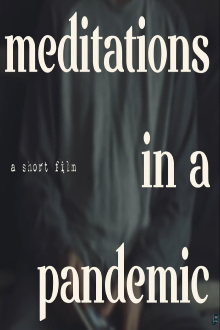 Meditations In A Pandemic Trailer