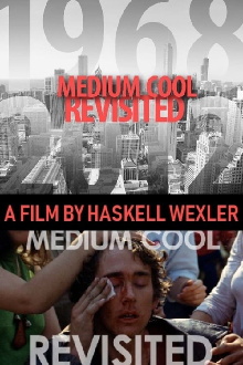 Medium Cool Revisited Trailer
