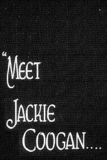 Meet Jackie Coogan Trailer