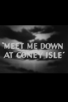 Meet Me Down at Coney Isle Trailer