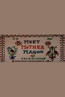Meet Mother Magoo Trailer