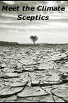 Meet The Climate Sceptics Trailer