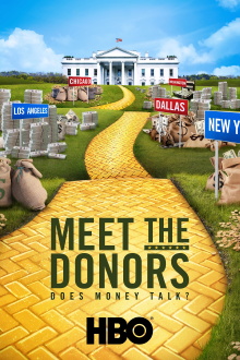 Meet the Donors: Does Money Talk? Trailer
