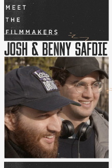 Meet the Filmmakers: Josh and Benny Safdie Trailer