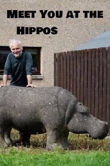 Meet You at the Hippos Trailer