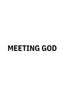 Meeting God Trailer