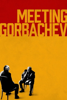 Meeting Gorbachev Trailer