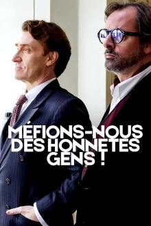 Méfions-nous des honnêtes gens ! Trailer