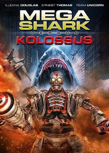 Mega Shark vs. Kolossus Trailer