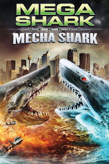 Mega Shark vs. Mecha Shark Trailer