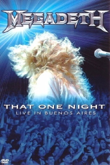 Megadeth: That One Night - Live in Buenos Aires Trailer