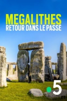 Mégalithes, retour dans le passé Trailer