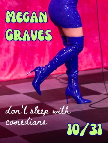 Megan Graves: Don't Sleep With Comedians Trailer