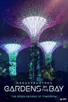 Megastructures: Gardens by the bay Trailer