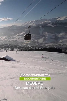 Megève, berceau du ski français Trailer