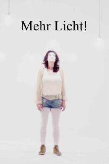 Mehr Licht! Trailer