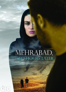Mehrabad, Two Hours Later Trailer