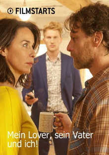 Mein Lover, sein Vater und ich Trailer