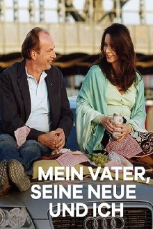 Mein Vater, seine Neue und ich Trailer