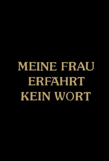 Meine Frau erfährt kein Wort Trailer